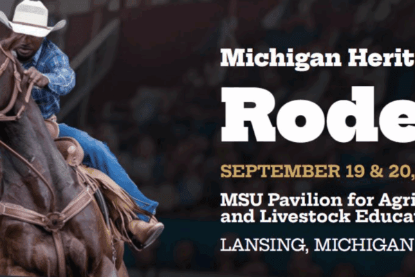 Inaugural Michigan Heritage Rodeo – A Salute to Cowgirls & Cowboys of Color is Coming to Michigan State University
